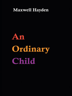 cover image of An Ordinary Child